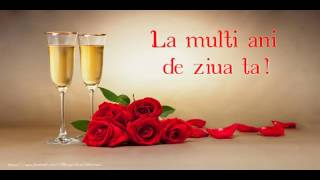 Video thumbnail of "La multi ani de ziua ta! - Felicitare muzicala cu felicitari de zi de nastere"