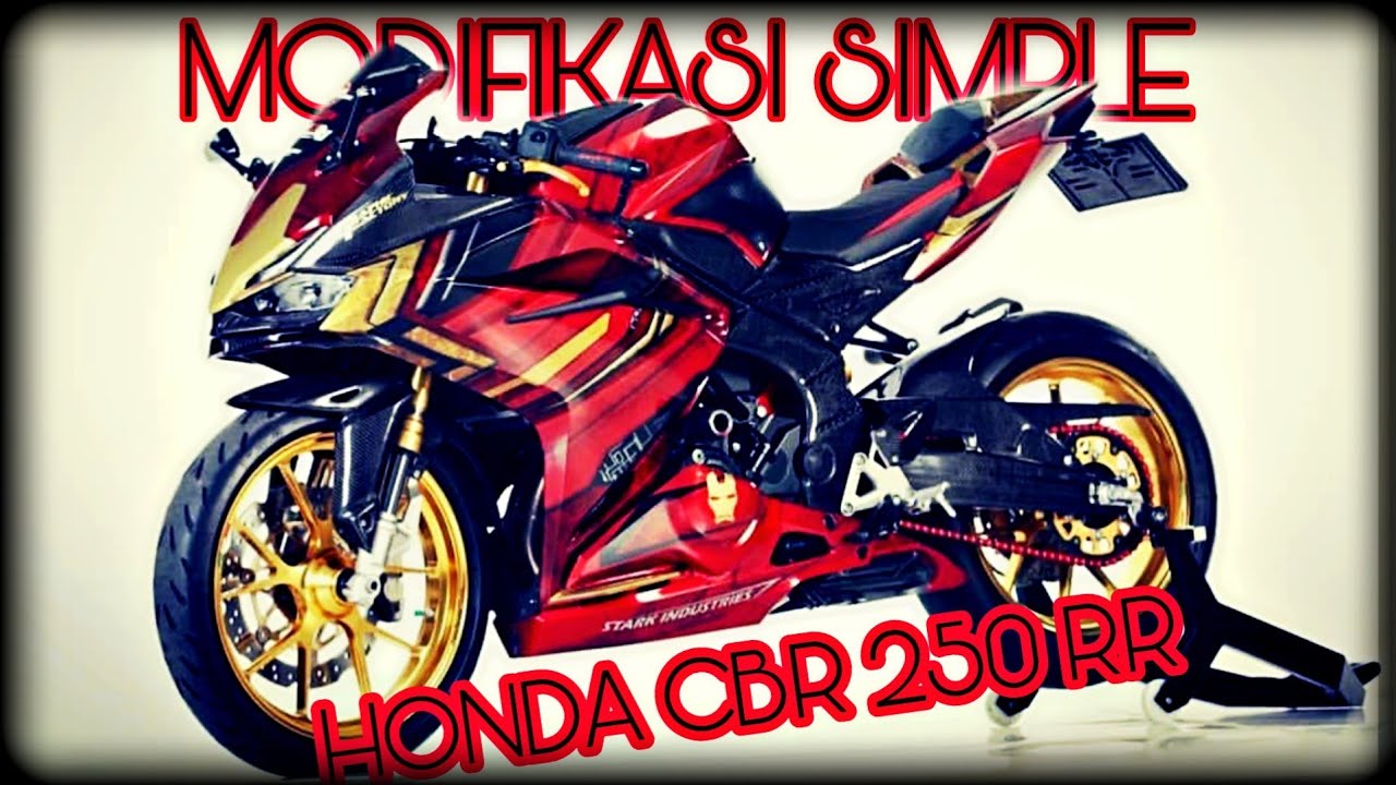 Keren Modifikasi Simple Honda Cbr 250 Rr Youtube