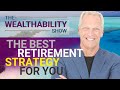 Retirement [7/7 Series Pt. 1] – Tom Wheelwright &amp; Andy Tanner - The WealthAbility Show