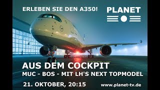 PREMIERE - A350 Lufthansa's next Topmodel - auf PLANET | Trailer PREMIERE - A350 Lufthansa's next Topmodel - auf PLANET | Trailer