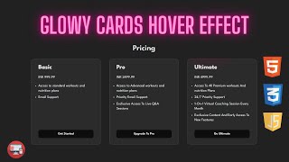 Glowy Cards Hover Effect Tutorial Using HTML CSS & JS
