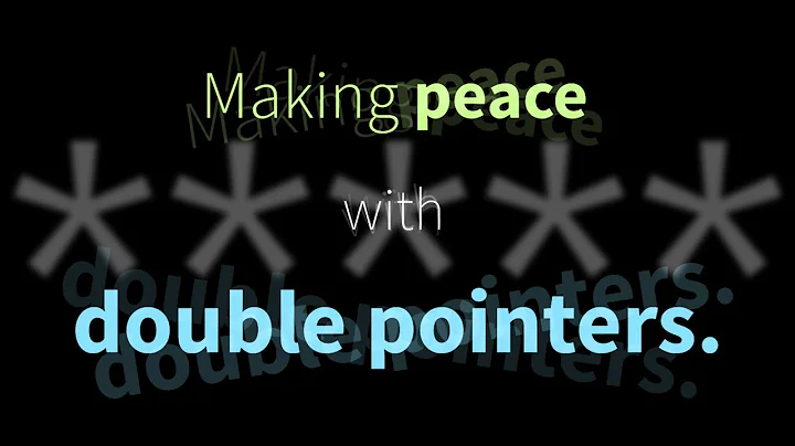 Making Peace with Double Pointers