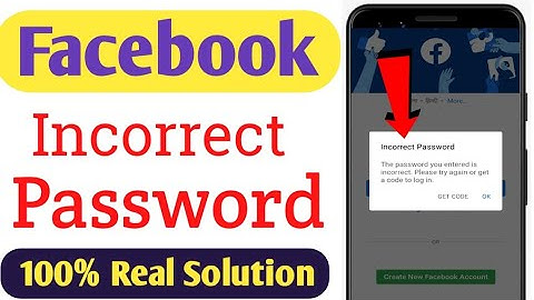 How to fix incorrect password facebook || Facebook incorrect password problem solution