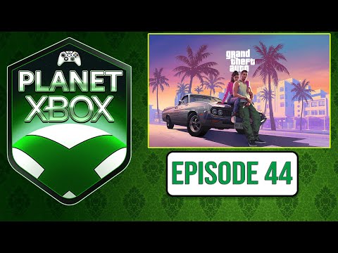 Enotria | Concord | Grand Theft Auto 6 Marketing | Marvel vs. Capcom | PS5 Pro - Planet Xbox EP 44