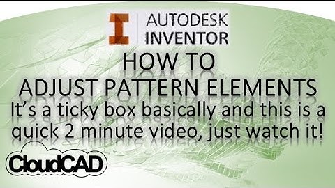 How to Adjust Pattern Elements | Autodesk Inventor