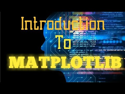 Introduction to Matplotlib