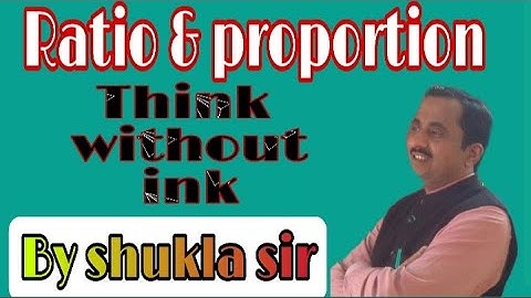 RATIO PROPORTION #BY #SHUKLA SIR #UPSI #SPECIAL