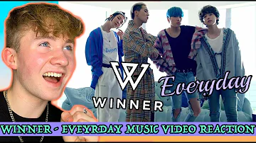 WINNER - 'EVERYDAY' MUSIC VIDEO REACTION