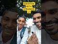 Asking Funny Questions To Strangers In Public 😂 | Unexpected Answers 😱 #short #shorts