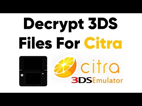 How to Decrypt 3DS/CIA Roms for Citra (2021)