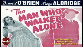Man Who Walked Alone (1945) | Full Movie | Dave O'Brien | Kay Aldridge | Walter Catlett