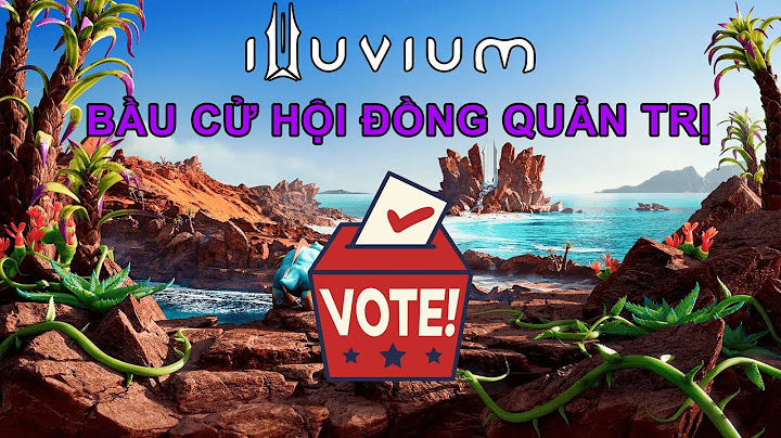 Quy định hướng dẫn bầu cử hội đồng quản trị