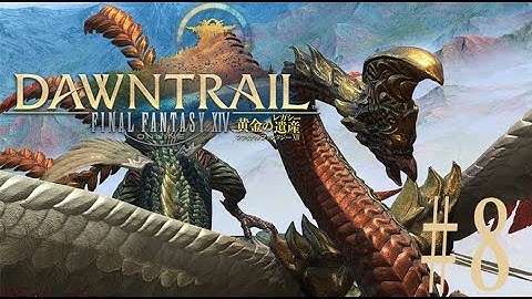 One Big Bird | Final Fantasy XIV: Dawntrail Part 8 - FULL Playthrough