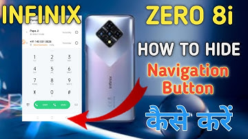 How To Hide Navigation Button in infinix Zero 8i, How To Hide Navigation System in infinix Mobile
