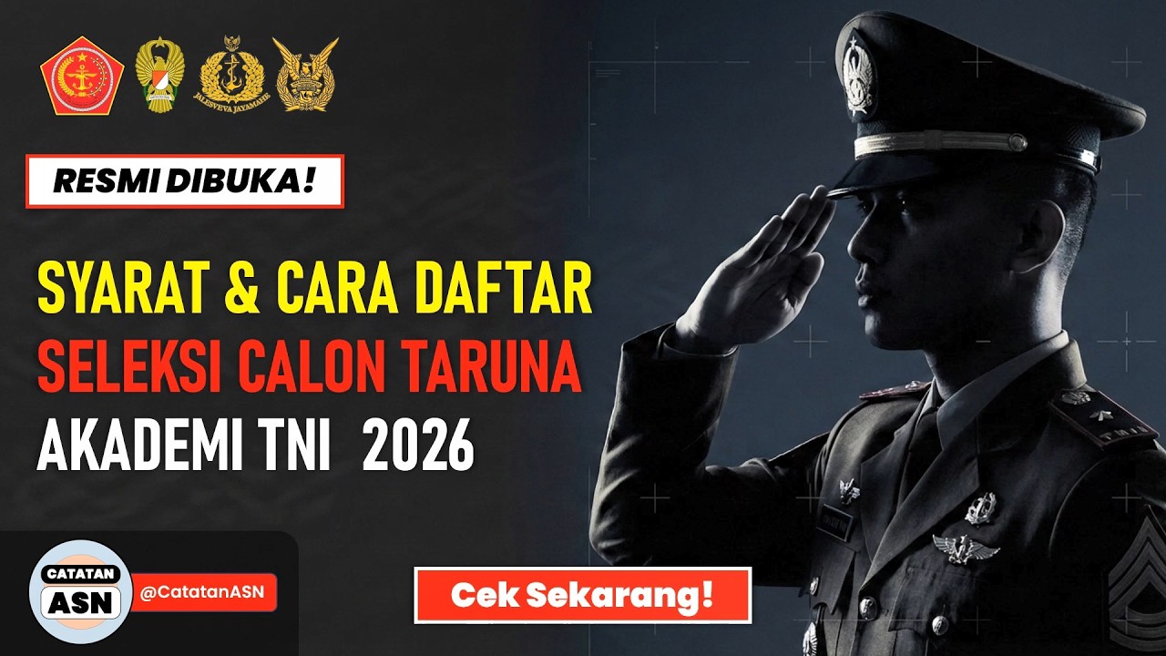RESMI DIBUKA! Syarat Lengkap & Cara Daftar Taruna Akademi TNI 2026 (Panduan Lolos Seleksi)