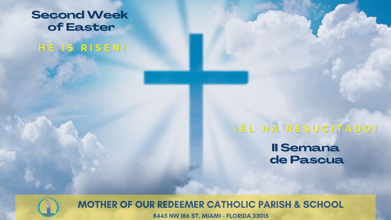 4/15 - 8:30 AM - Miércoles de la II semana de Pascua - Santa Misa