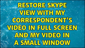 Restore Skype view with my correspondent