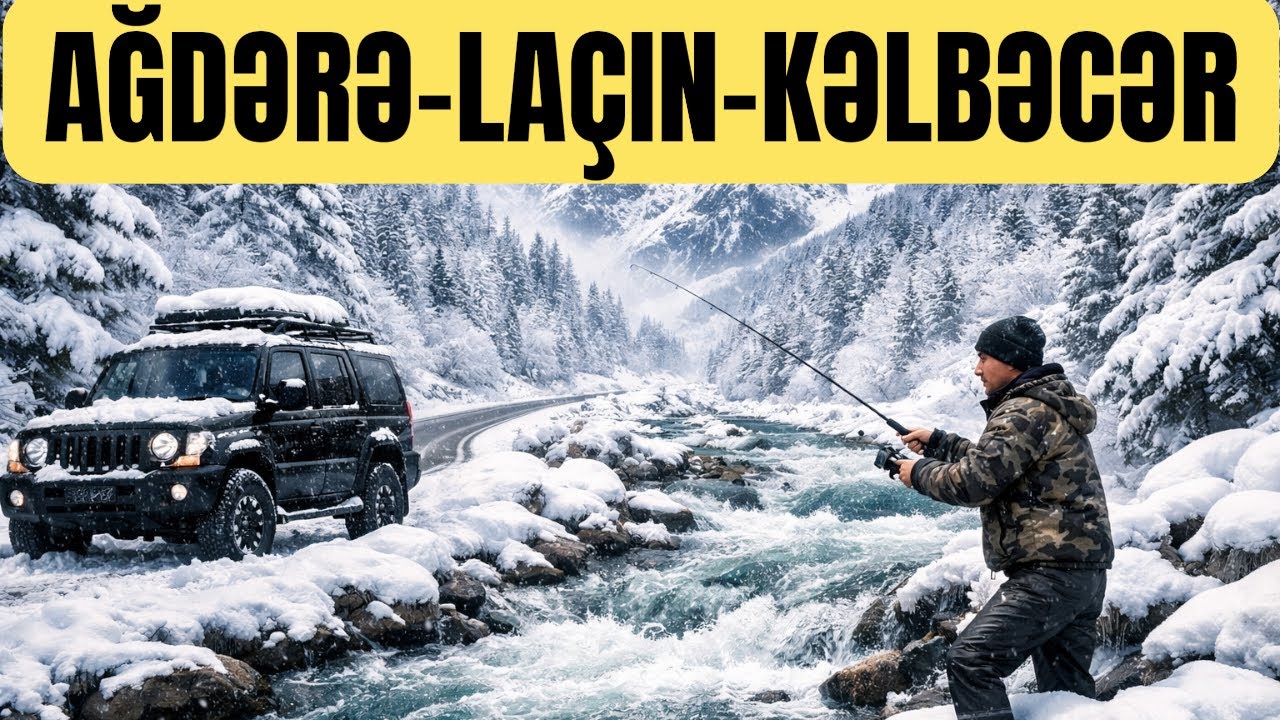 Heyvalı.Vəngli.Ballıca.Laçın.Kəlbəcər.