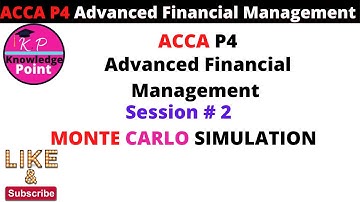 ACCA P4 - SESSION 2 - MONTE CARLO SIMULATION