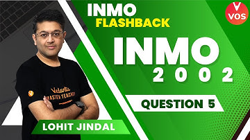 INMO 2002 Q5 - INMO Previous year Questions ( PYQ