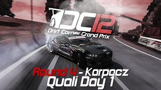 DC12 - R4 QUALI MONDAY DC12 - R4 QUALI MONDAY