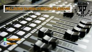 FULL ALBUM MP3 OM RAJAWALI PERKASA PLG || ALDO PRODUCTION