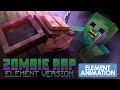 MINECRAFT ZOMBIE RAP | "I'm A Zombie" | ELEMENT VERSION (MINECRAFT ANIMATION)