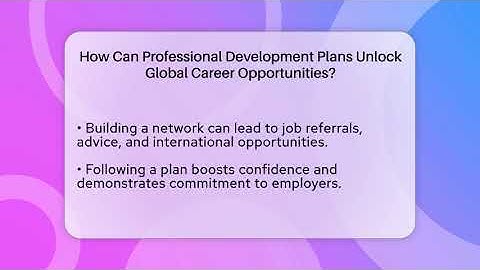 How Can Professional Development Plans Unlock Global Career Opportunities? - Immigrant Job Answers