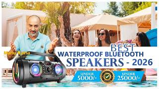 Best waterproof Bluetooth speakers 2026 | Swimming pool, rain dance & outdoor ready | 5000 to 25000