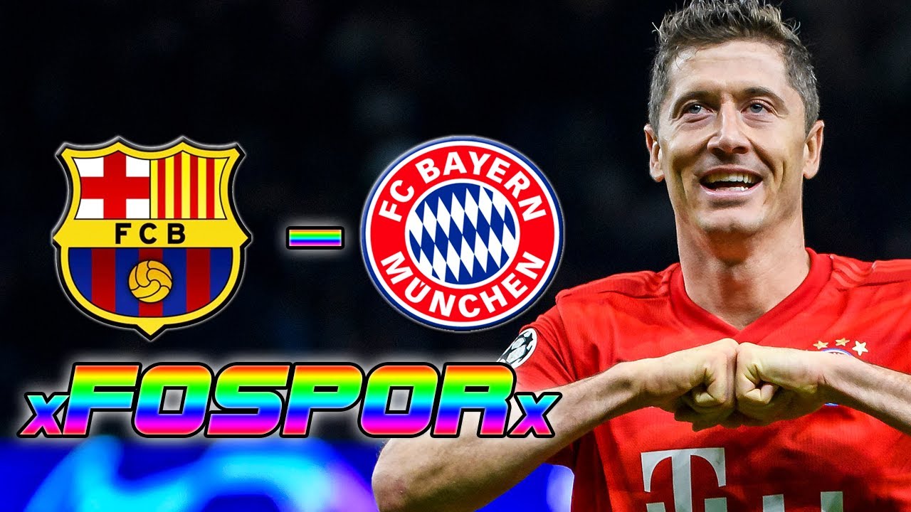 BARCELONA VS BAYERN MUNICH | CHAMPIONS LEAGUE 2020 - YouTube