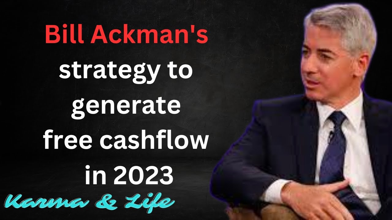 Bill Ackman's Secret to Unlocking Profits You Won't Believe What He