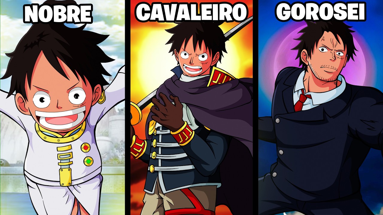 COMO SERIA SE O LUFFY FOSSE UM NOBRE MUNDIAL! - One Piece