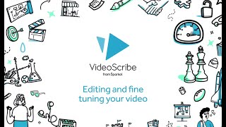 Vidioscribe Tutorial 4: Editing and fine tuning your video