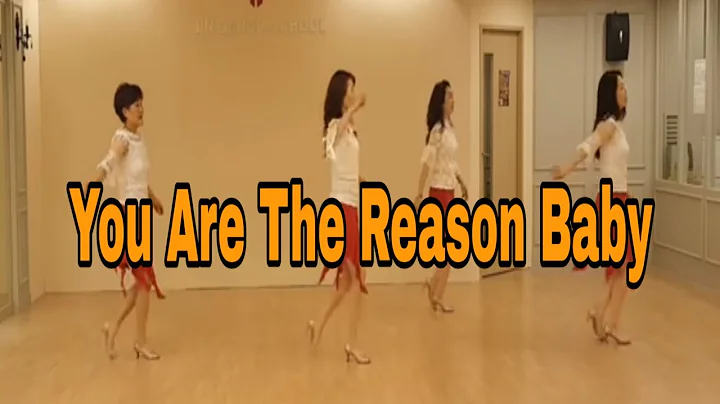 You Are The Reason Baby Line Dance (Beginner) Alis...
