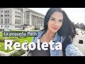 BARRIO DE RECOLETA | LUGAR DE MÁS MONUMENTOS HISTÓRICOS | BUENOS AIRES | Kattys_