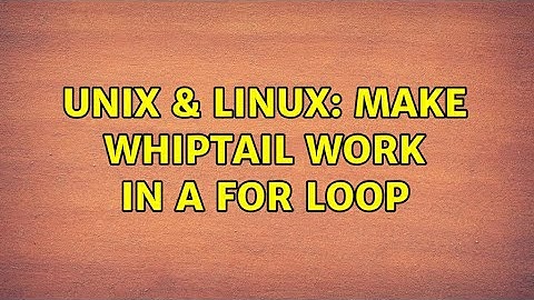 Unix & Linux: Make whiptail work in a for loop