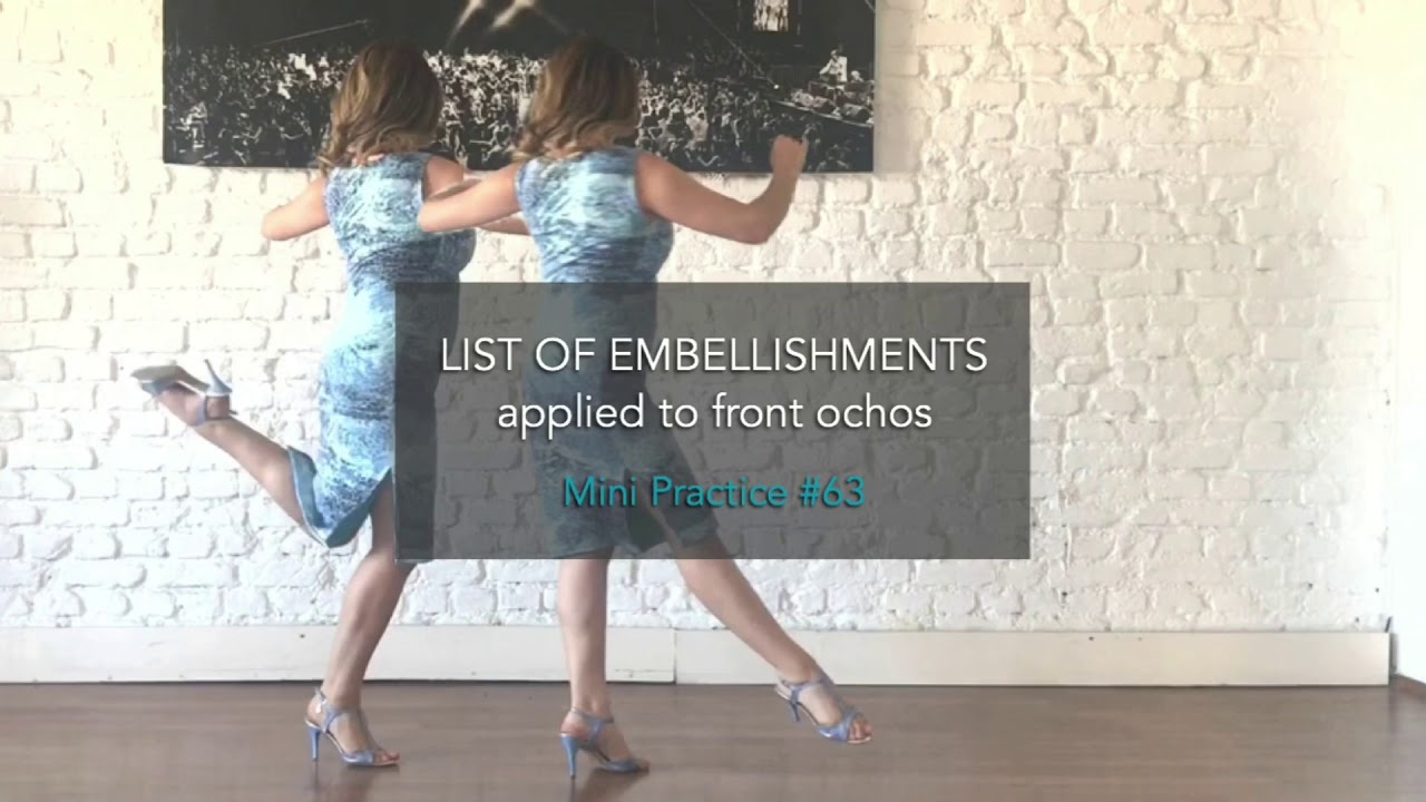 List of embellishments applied to front ochos - Mini Practice #63