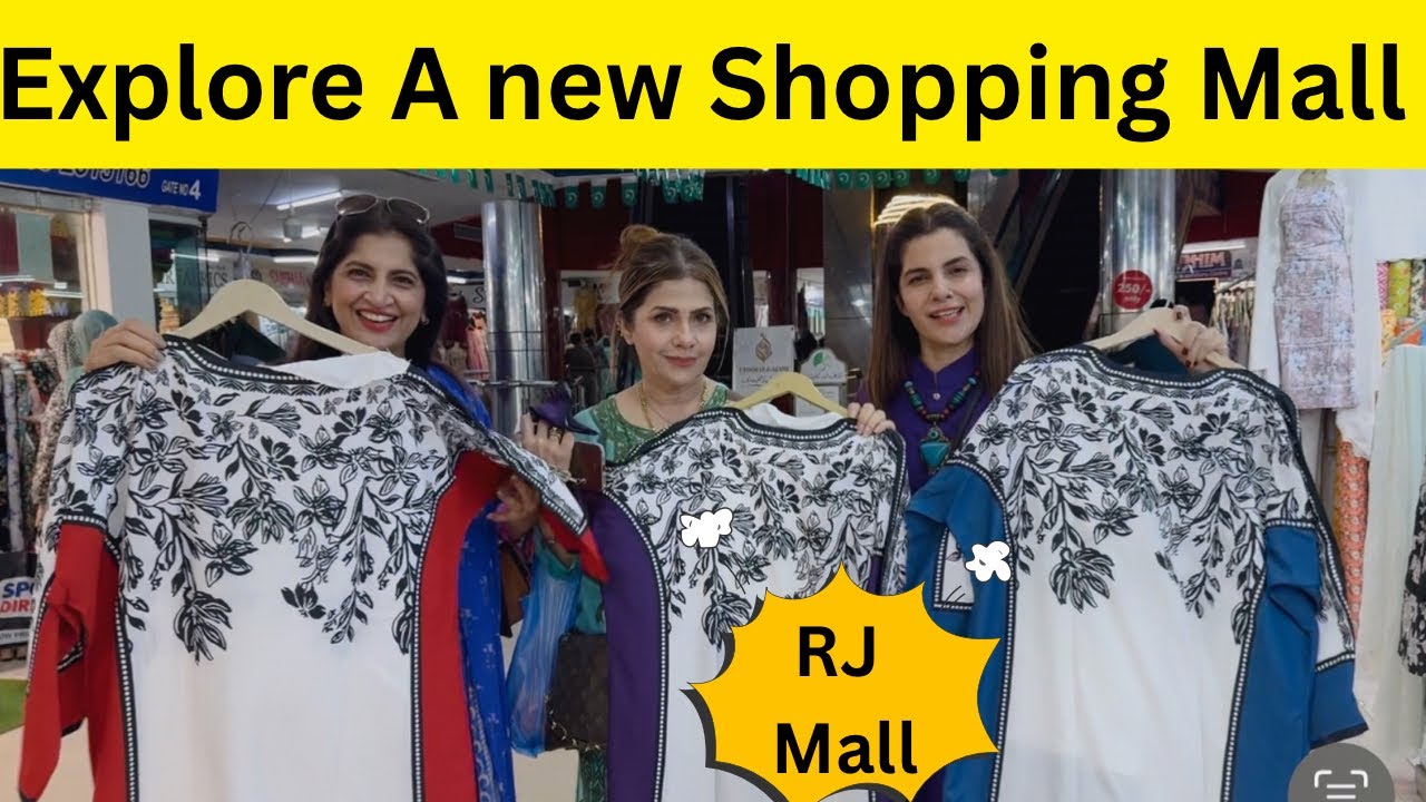 RJ Shopping Mall #Cheapest Shopping #Clothing brands #Lawm suits #wedding suits #Gulistan e johar 