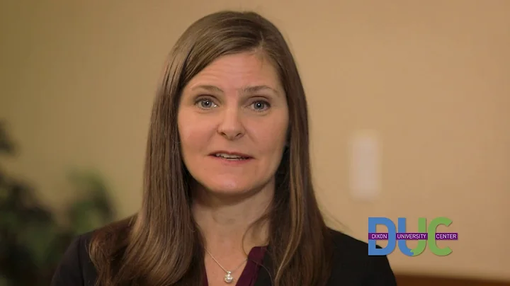 Dixon University Center - Testimonial - Jennifer B...