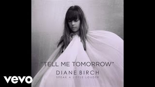 Miniatura de "Diane Birch - Diane Birch - Tell Me Tomorrow (Audio)"