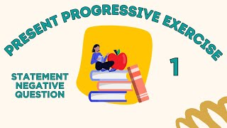 Present Progressive Exercise 1