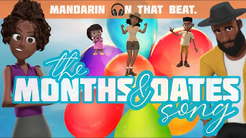 Months & Dates | Learn Months, Dates, & How To Ask For the Date in Mandarin | Chinese Sing-a-long