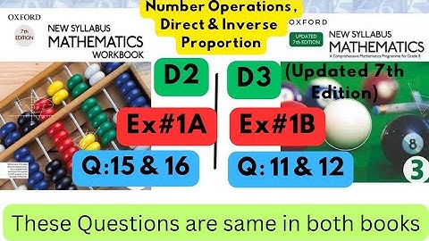 Same Qs in both books, D2, Ex#1A, Q:15 & 16, D3(Updated Edition), Ex#1B, Q no 11&12.