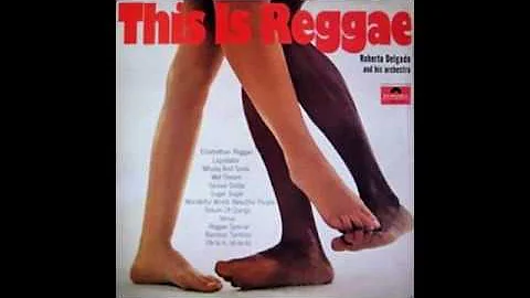 Roberto Delgado - This Is Reggae.