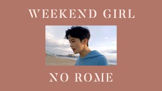 no rome - Weekend Girl [THAISUB l แปลไทย]