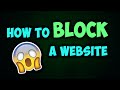 How to Block Websites without Any Software EASY METHOD