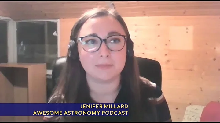 Jenifer Millard from the Awesome Astronomy podcast...