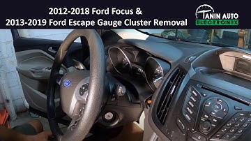 2012-2018 Ford Focus & 2013-2019 Ford Escape Gauge Cluster Removal