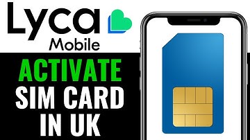 How to Activate LycaMobile Sim Card UK 2025 (Beginner