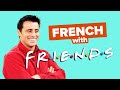 Learn french with tv shows friends  joeys bad date